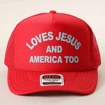 LOVES JESUS AND AMERICA TOO Foam Trucker Hat